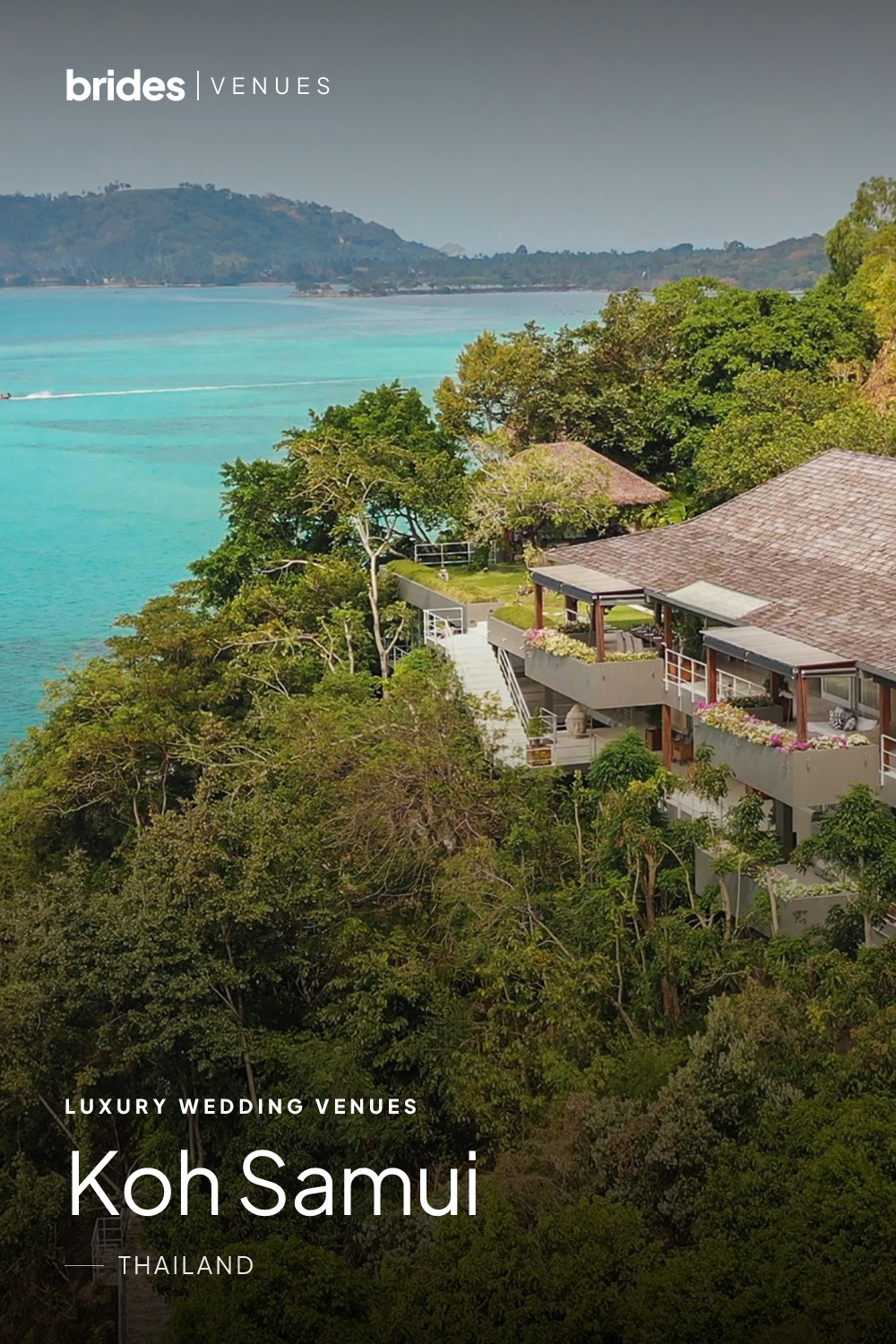 Luxury Wedding Venues in Koh Samui — 5 Hand-picked Estates | Brides Venues
